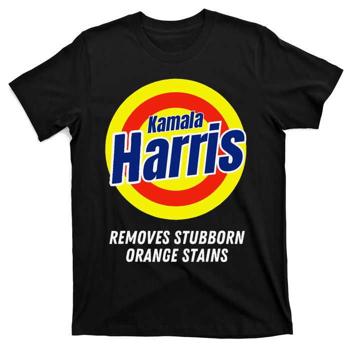 Kamala Harris 2024 Removes Stubborn Orange Stains Humorous T-Shirt