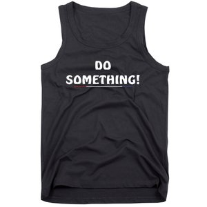 Kamala Harris 2024 Election Michelle Obama Do Something Tank Top