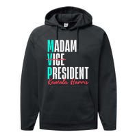 Kamala Harris 2024 Madam President Mvp 24 Democrat Performance Fleece Hoodie