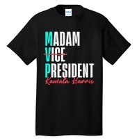 Kamala Harris 2024 Madam President Mvp 24 Democrat Tall T-Shirt