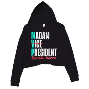 Kamala Harris 2024 Madam President Mvp 24 Democrat Crop Fleece Hoodie