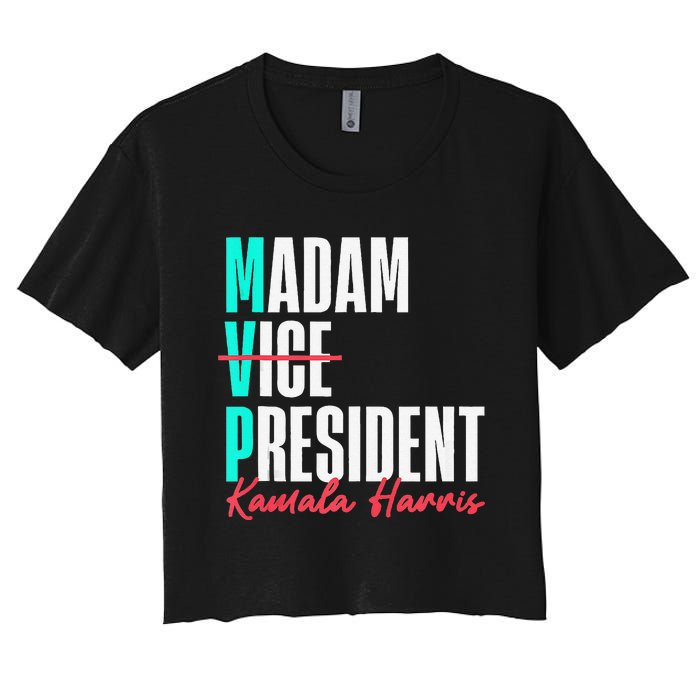 Kamala Harris 2024 Madam President Mvp 24 Democrat Women's Crop Top Tee