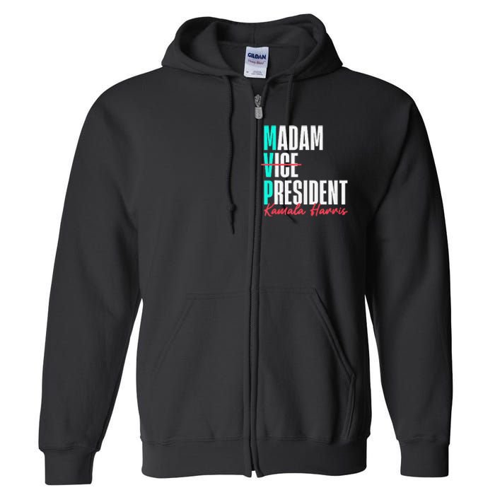 Kamala Harris 2024 Madam President Mvp 24 Democrat Full Zip Hoodie