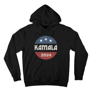 Kamala Harris 2024 For President Campaign 2024 Election Tall Hoodie