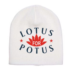 Kamala Harris 2024 Lotus For Potus President Election Short Acrylic Beanie