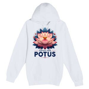 Kamala Harris 2024 Lotus For Potus Trending President Premium Pullover Hoodie