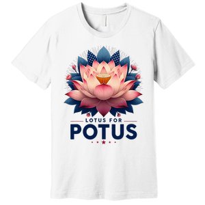 Kamala Harris 2024 Lotus For Potus Trending President Premium T-Shirt