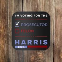 Kamala Harris 2024 Im Voting For The Prosecutor Vote Blue Coaster