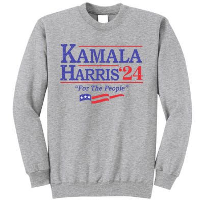 Kamala Harris 24 For The People President 2024 Us Flag Tall Sweatshirt