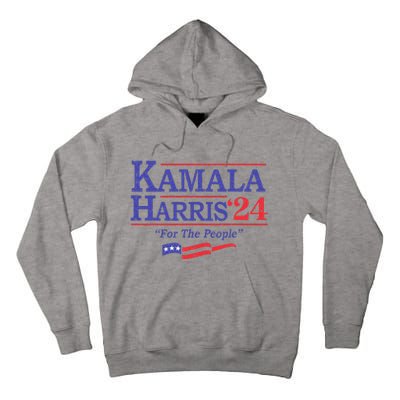 Kamala Harris 24 For The People President 2024 Us Flag Tall Hoodie