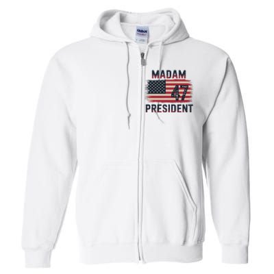 Kamala Harris 2024 Madam President Kamala 47 Usa Full Zip Hoodie