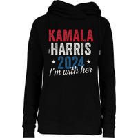 Kamala Harris 2024 Support IM With Her Kamala Harris 2024 Womens Funnel Neck Pullover Hood