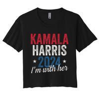 Kamala Harris 2024 Support IM With Her Kamala Harris 2024 Women's Crop Top Tee