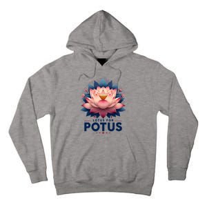 Kamala Harris 2024 Lotus For Potus Trending President Tall Hoodie