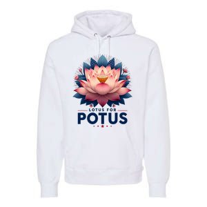 Kamala Harris 2024 Lotus For Potus Trending President Premium Hoodie