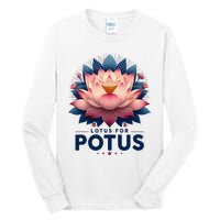 Kamala Harris 2024 Lotus For Potus Trending President Tall Long Sleeve T-Shirt