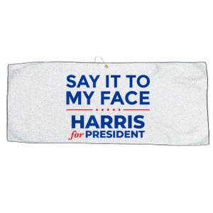 Kamala Harris 2024 Say It To My Face Large Microfiber Waffle Golf Towel