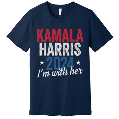 Kamala Harris 2024 Support IM With Her Kamala Harris 2024 Premium T-Shirt