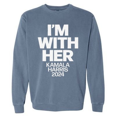 Kamala Harris 2024 Support Im With Her Kamala Harris 2024 Garment-Dyed Sweatshirt