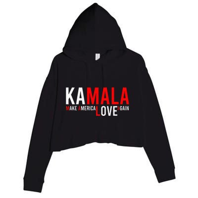 Kamala Harris 2024 For President Make America Love Again Crop Fleece Hoodie