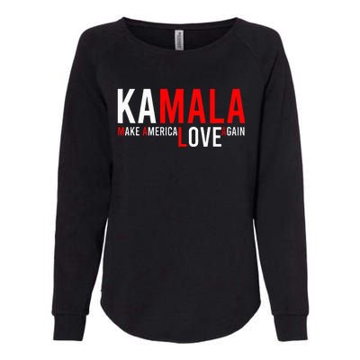 Kamala Harris 2024 For President Make America Love Again Womens California Wash Sweatshirt