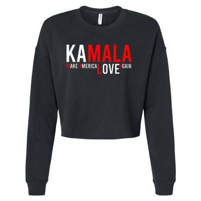 Kamala Harris 2024 For President Make America Love Again Cropped Pullover Crew