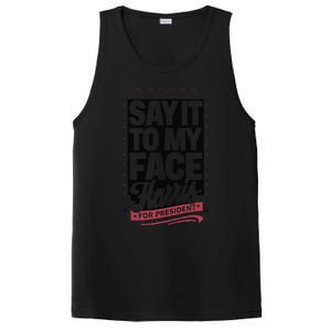 Kamala Harris 2024 Say It To My Face PosiCharge Competitor Tank