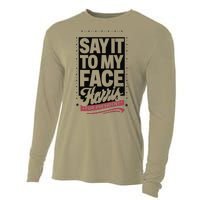 Kamala Harris 2024 Say It To My Face Cooling Performance Long Sleeve Crew