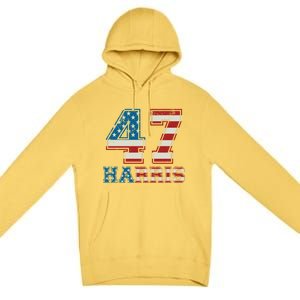 Kamala Harris 47 American Flag Harris 2024 47 Democratic Great Gift Premium Pullover Hoodie