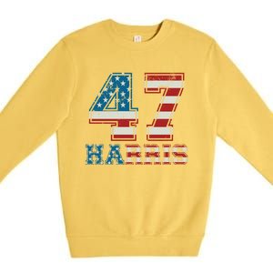 Kamala Harris 47 American Flag Harris 2024 47 Democratic Great Gift Premium Crewneck Sweatshirt