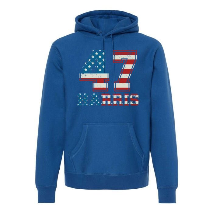 Kamala Harris 47 American Flag Harris 2024 47 Democratic Great Gift Premium Hoodie