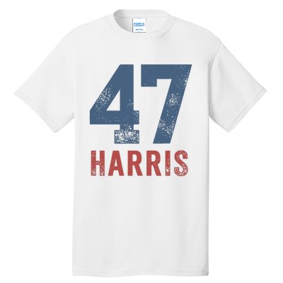 Kamala Harris 47 Tall T-Shirt