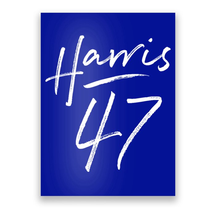 Kamala Harris 47 Feminine Script Poster