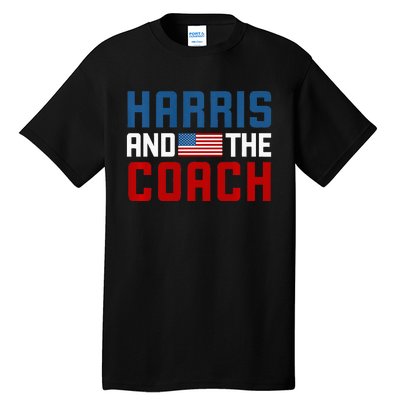 Kamala Harris And The Coach Premium Tall T-Shirt