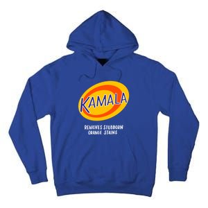 Kamala Harris Antitrump Vote Removes Stubborn Orange Stains Cute Gift Tall Hoodie