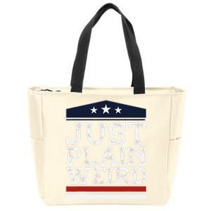 Kamala Harris Allies Saying Just Plain Weird To Trump 2024 Zip Tote Bag