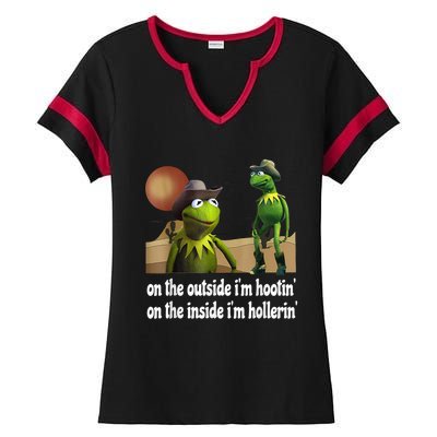 Kermit Hootin And Hollerin On The Outside Im Hootin Ladies Halftime Notch Neck Tee