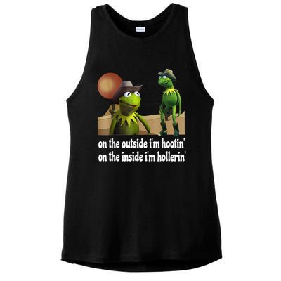 Kermit Hootin And Hollerin On The Outside Im Hootin Ladies PosiCharge Tri-Blend Wicking Tank