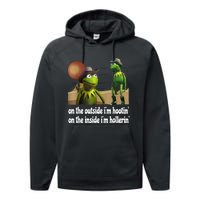 Kermit Hootin And Hollerin On The Outside Im Hootin Performance Fleece Hoodie