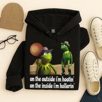 Kermit Hootin And Hollerin On The Outside Im Hootin Hoodie