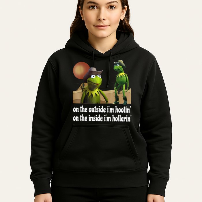 Kermit Hootin And Hollerin On The Outside Im Hootin Hoodie