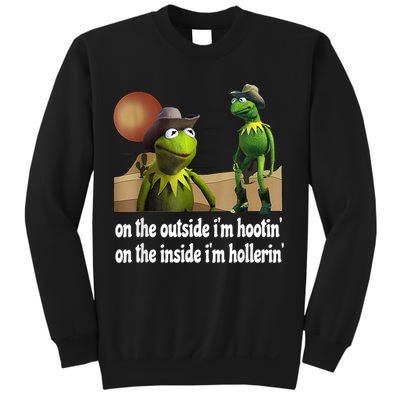 Kermit Hootin And Hollerin On The Outside Im Hootin Sweatshirt