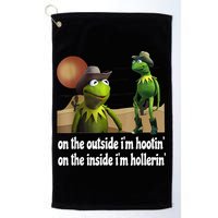 Kermit Hootin And Hollerin On The Outside Im Hootin Golf Towel