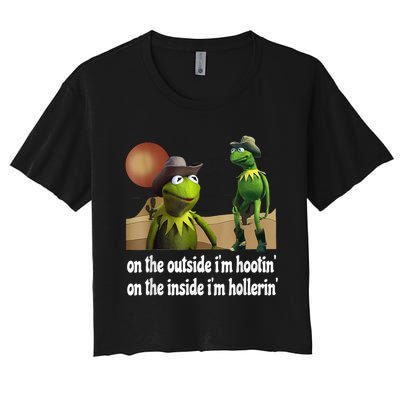 Kermit Hootin And Hollerin On The Outside Im Hootin Women's Crop Top Tee