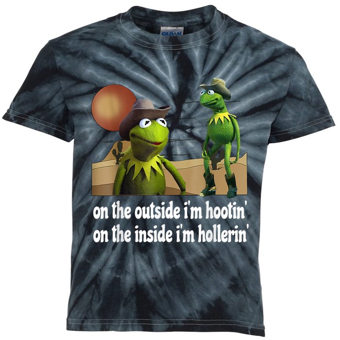 Kermit Hootin And Hollerin On The Outside Im Hootin Kids Tie-Dye T-Shirt