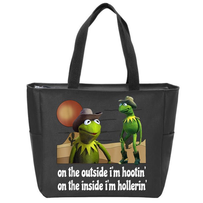 Kermit Hootin And Hollerin On The Outside Im Hootin Zip Tote Bag