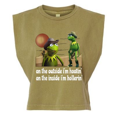 Kermit Hootin And Hollerin On The Outside Im Hootin Garment-Dyed Women's Muscle Tee