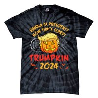 Kamala Harris As President Now ThatS Scary Trumpkin 2024 Tie-Dye T-Shirt