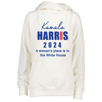 Kamala Harris A Womans Place Is In The White House Womens Funnel Neck Pullover Hood