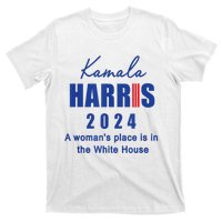 Kamala Harris A Womans Place Is In The White House T-Shirt